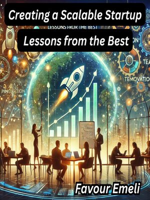 cover image of Creating a Scalable Startup